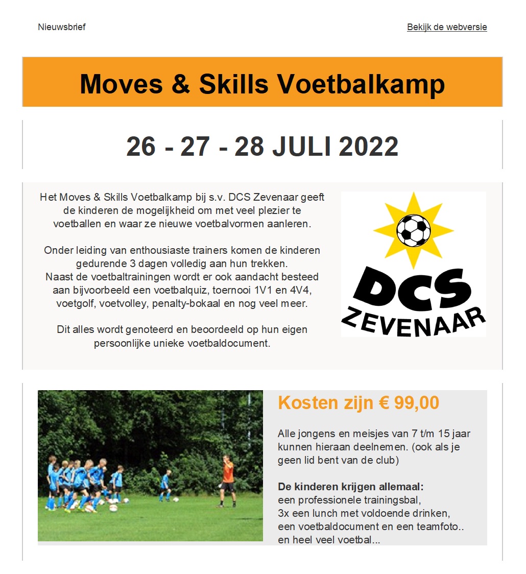 Moves & Skills Voetbalkamp bij s.v. DCS Zevenaar 26 - 27 - 28 JULI 2022