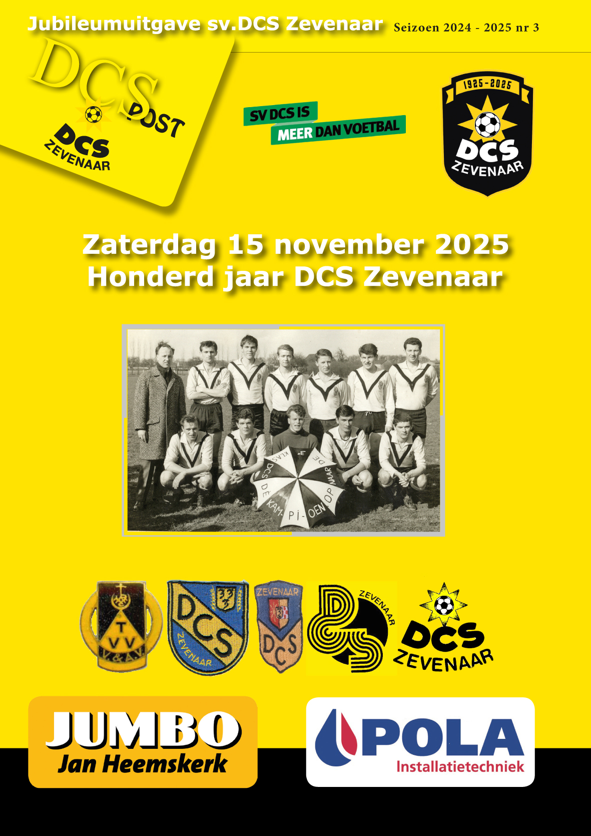 DCS Post No.3 Jubileum 100 jaar DCS