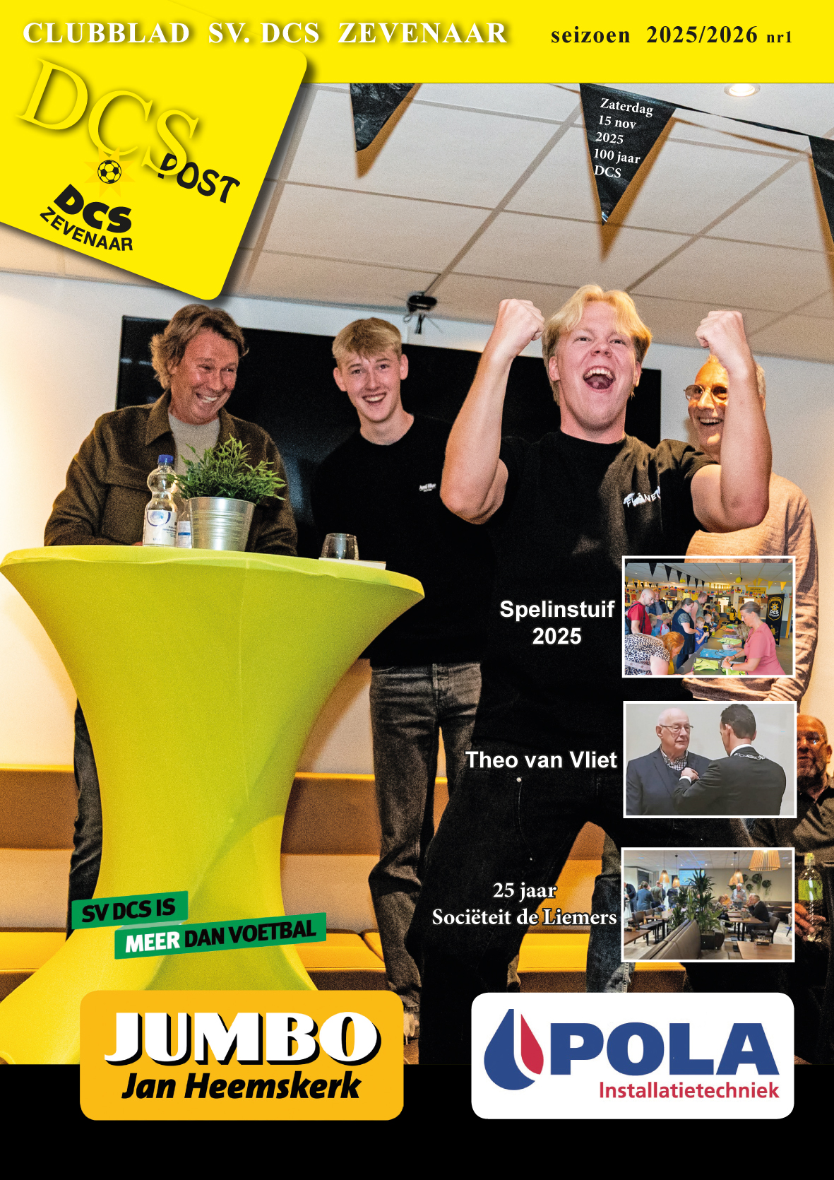 DCS Post No. 1 Seizoen 2025/2026